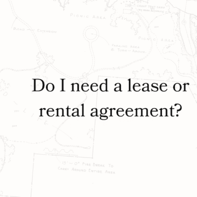 Do I need a lease or rental agreement?
