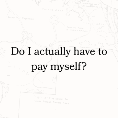 Do I actually have to pay myself?
