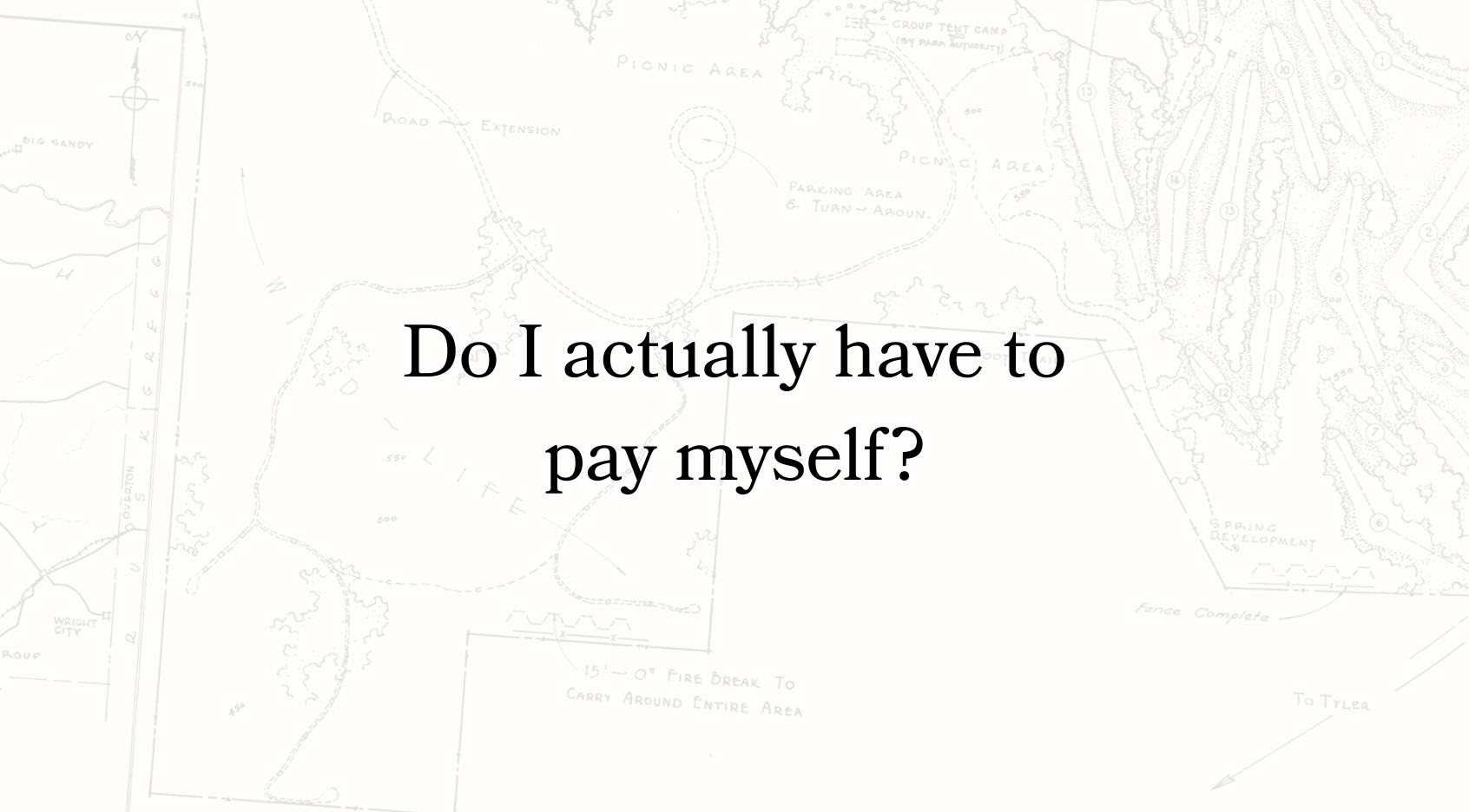 Do I actually have to pay myself?