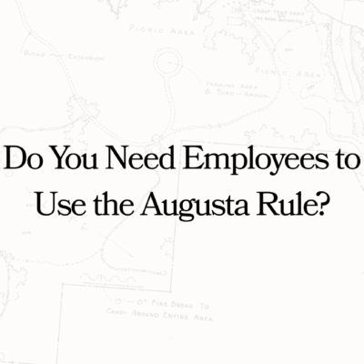 Do You Need Employees to Use the Augusta Rule?